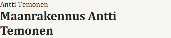 Maanrakennus Antti Temonen